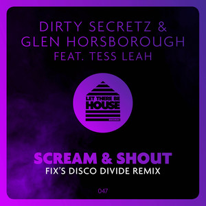 Scream & Shout (Fix's Disco Divide Remix)