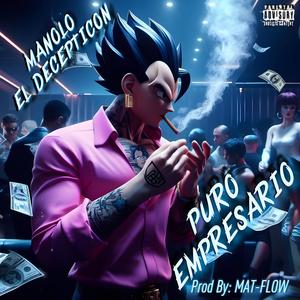 PURO EMPRESARIO (feat. MatFlow) [Explicit]