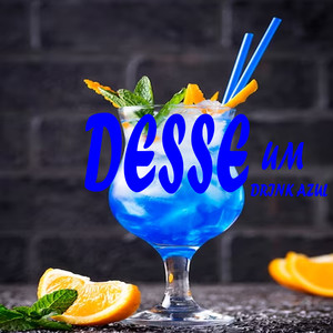 Desse um Drink Azul (Explicit)