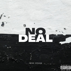 No Deal (Explicit)