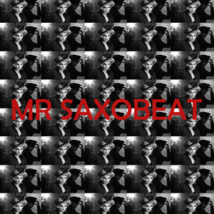 MR SAXOBEAT