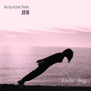 Kinder Days (feat. JFB)