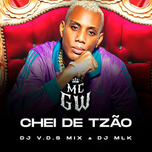 CHEI DE TZÃO (Explicit)