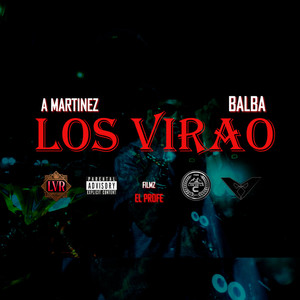 Los Virao (Explicit)