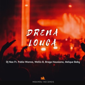 Drena Louca (Original Mix)