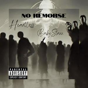 No Remorse (Explicit)