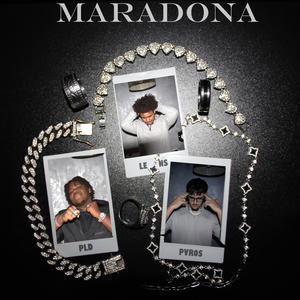 Maradona (feat. PLD & LENS) (Explicit)