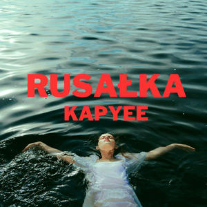 rusałka (Explicit)