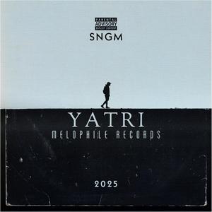Yatri (Explicit)