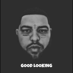 Good Looking (Explicit)