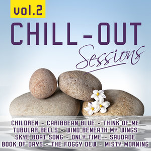 Chill Out Sessions Vol. 2