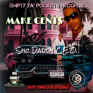 MAKE CENT$ (feat. Suzie P) [Explicit]