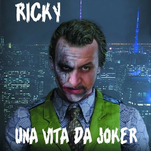 UNA VITA DA JOKER