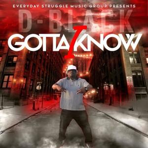 I Gotta Know (Explicit)
