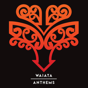 Waiata / Anthems