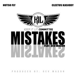 Mistakes (feat. Dev Mason, Cleetus Kasiody & NutSo FLY) [Radio Edit]