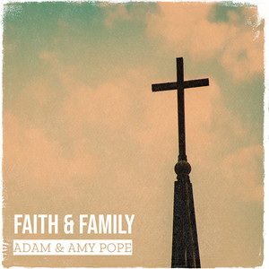 Faith & Family