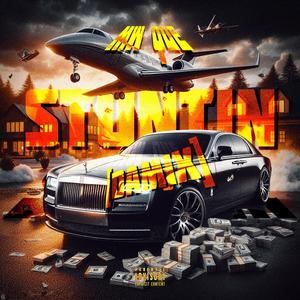 Stuntin like (Explicit)