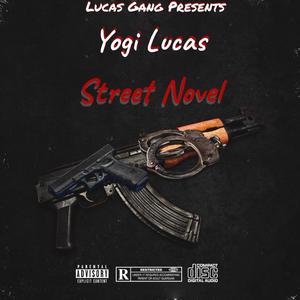 Street Novel (Explicit)