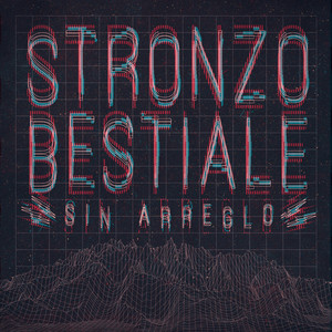 Stronzo Bestiale