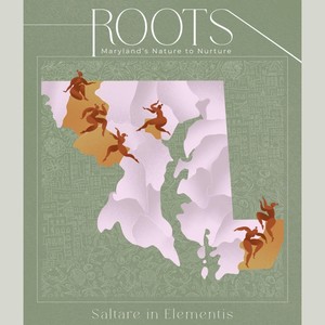 Roots: Maryland's Nature to Nurture (Original Motion Picture Soundtrack)