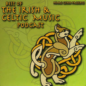 Best of the Irish & Celtic Music Podcast