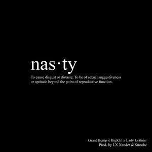 Nasty (Explicit)