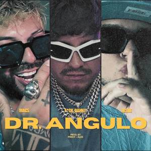 DR. ANGULO (Explicit)