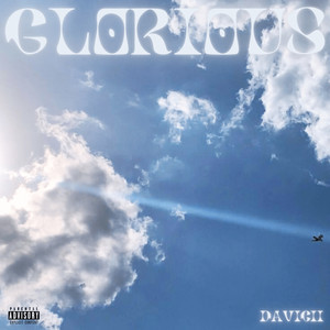 Glorious (Explicit)