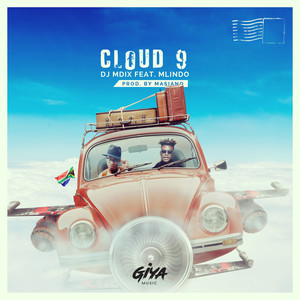 Cloud 9(feat. Mlindo)