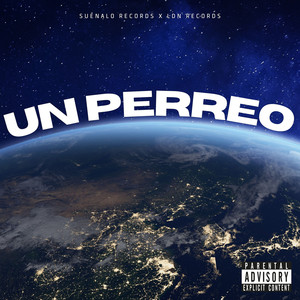 Un Perreo (Explicit)
