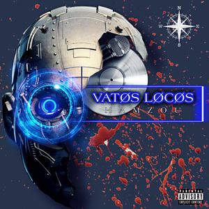 VATØS LØCØS (Explicit)