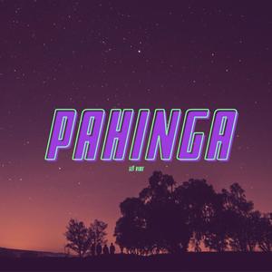Pahinga (feat. 97' Lightwork)