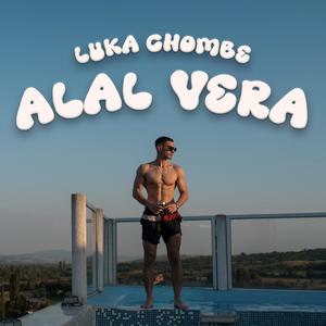 Alal Vera (Explicit)