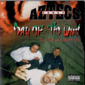 Day of the Dead (Explicit)