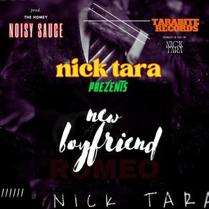 New Boyfriend (feat. Noisy Sauce) (Explicit)