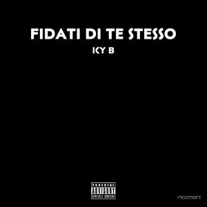 Fidati di te stesso (Explicit)