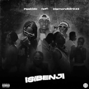 Isibenji (Explicit)