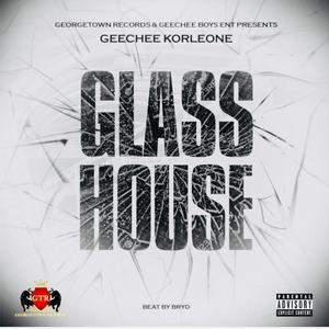 Glass House (Explicit)