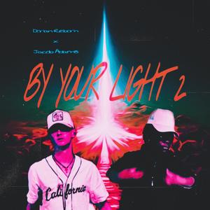 By your light 2 (feat. Jacob Adams)