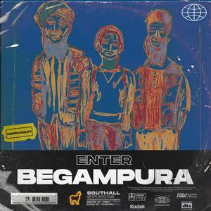 Enter Begampura Mixtape