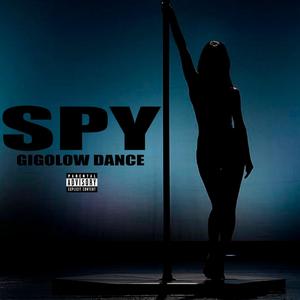 Spy (Explicit)
