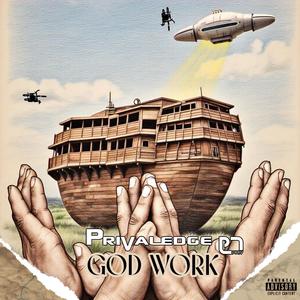 God Work (Explicit)