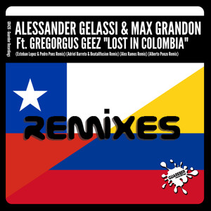 Lost In Colombia (Esteban Lopez & Pedro Pons Remix)