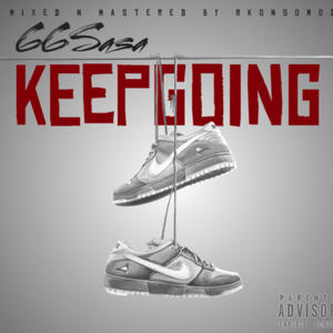 Keep Going (Explicit)