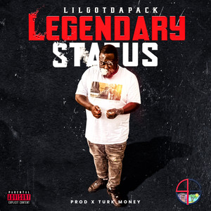 Legendary Status (Explicit)