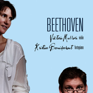 Beethoven: Violin Sonatas 3 & 9