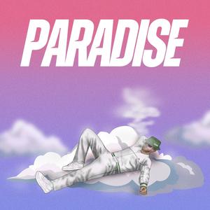 Paradise (Explicit)