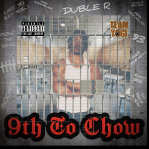 9th To Chow (Deluxe) [Explicit]
