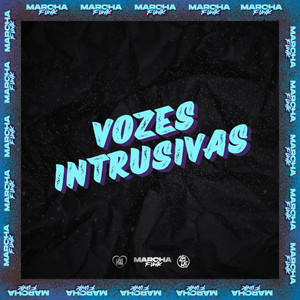 VOZES INTRUSIVAS (Explicit)